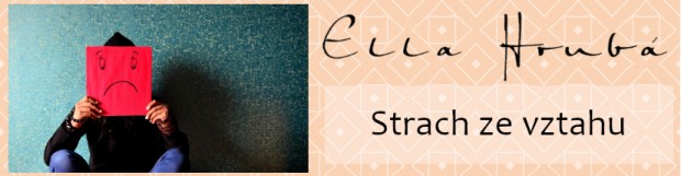 Strach ze vztahu
